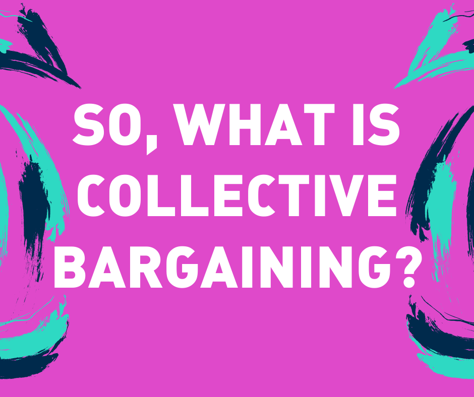 So, what is collective bargaining_